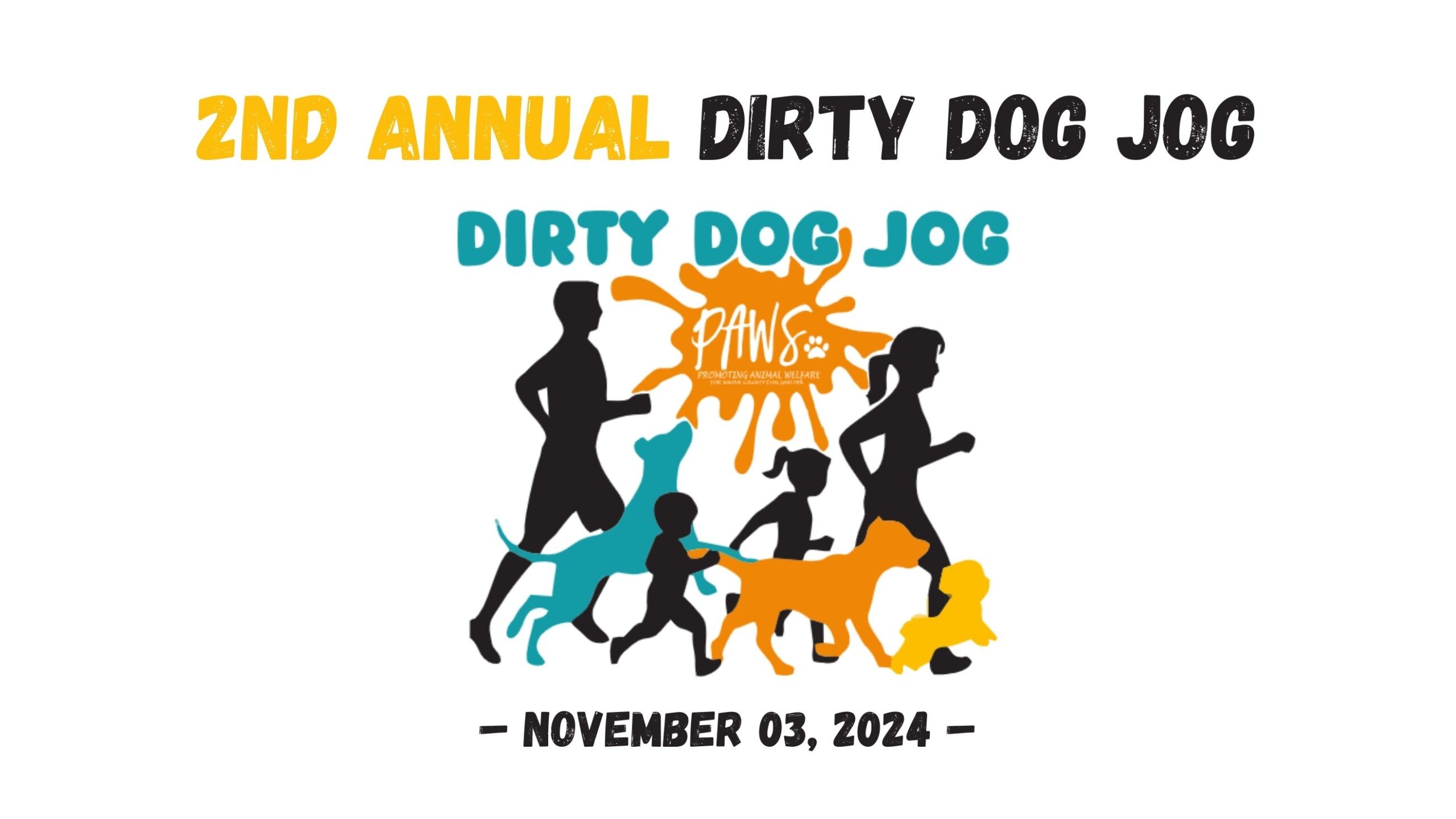 2nd Annual Dirty Dog Jog